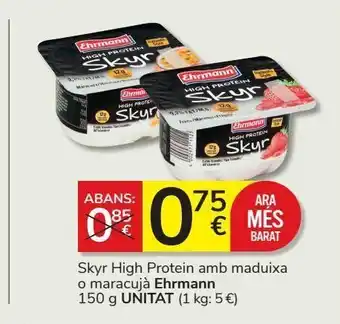 Consum Skyr high protein con fresa o maracuyá ehrmann 150 g unidad oferta