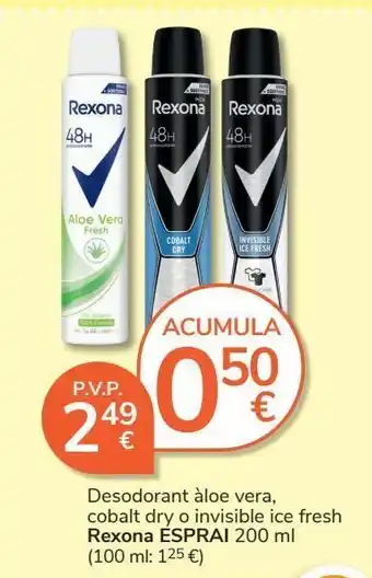 Consum Desodorante aloe vera, cobalt dry o invisible ice fresh rexona espray 200 ml oferta
