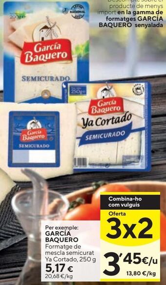 Caprabo Queso mezcla semicurado garcía baquero oferta