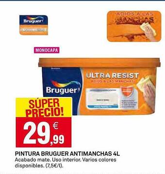 Bricoking Pintura Bruguer Antimanchas 4l oferta