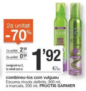 BonpreuEsclat 2a Unitat -70% Escuma Rínxols Definits O Marcats Fructis Garnier oferta
