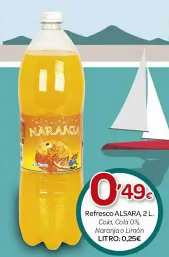 Alsara Supermercados Refresco Alsara Cola Cola 0% Naranja Limón oferta