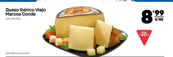 AhorraMas Queso Ibérico Viejo Marcos Conde oferta