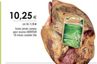 Cash Ifa Centro Jamón Serrano Gran Reserva Montetur 18 Meses Curación oferta