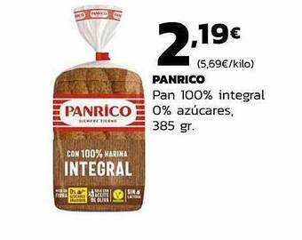 Supermercados Lupa Panrico Pan 100% Integral 0% Azucares oferta