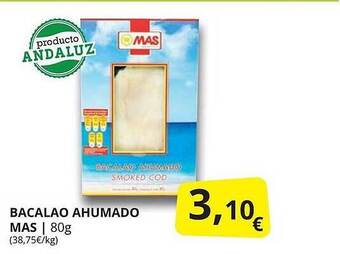 Supermercados MAS Bacalao Ahumado Mas oferta