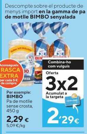 Caprabo Bimbo Pa De Motlle Sense Crosta oferta