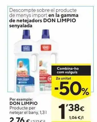 Caprabo 2a Unitat -50% Don Limpo Producte Per Netejar El Bany oferta