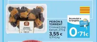 Caprabo Peirón & Torrent Croissant Mig Banyat oferta