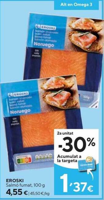 Caprabo Eroski Salmó Fumat oferta