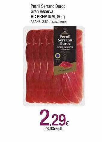 Condis Pernil Serrano Duroc Gran Reserva Hc Premium oferta