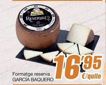 SPAR Fragadis Formatge Reserva García Baquero oferta