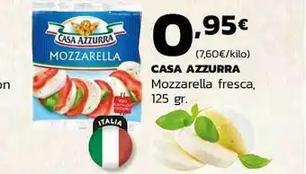 Supermercados Lupa Casa Azzurra Mozzarella Fresca oferta