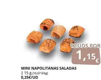 Supermercados MAS Mini Naptolitanas Saladas oferta