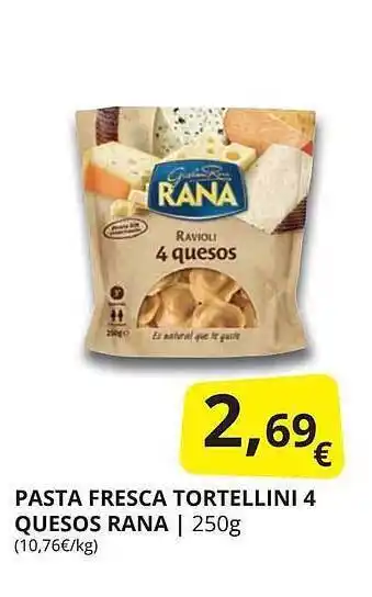 Supermercados MAS Pasta Fresca Tortellini 4 Quesos Rana oferta