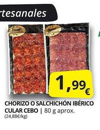 Supermercados MAS Chorizo O Salchichón Ibérico Cular Cebo oferta