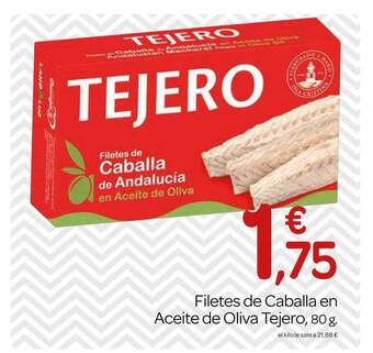 Supermercados El Jamón Filetes De Caballa En Aceite De Oliva Tejero oferta
