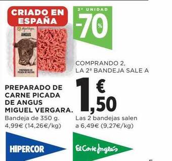 El Corte Inglés Preparado De Carne Picada De Angus Miguel Vergara oferta