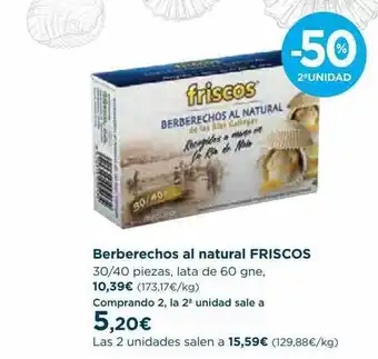 Hipercor Berbechos Al Natural Friscos oferta