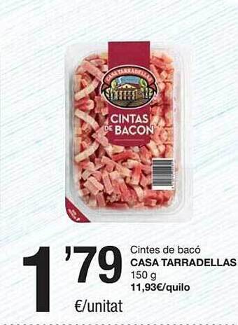 SPAR Cintes De Bacó Casa Tarradellas oferta