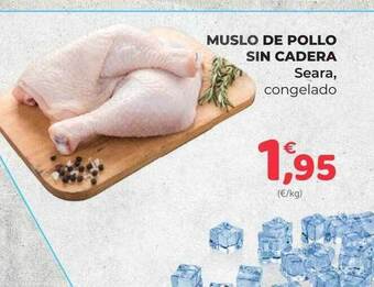 SPAR Gran Canaria Muslo De Pollo Sin Cadera Seara oferta