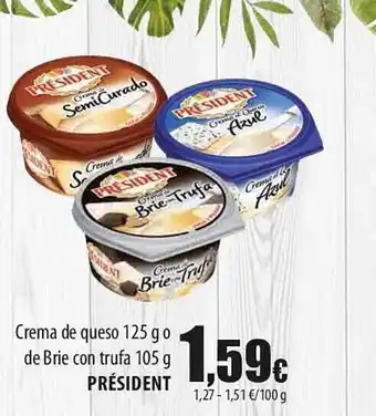 SPAR Lanzarote Crema De Queso Do De Brie Con Trufa Président oferta