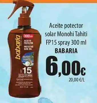 SPAR Lanzarote Aceite Protector Solar Monohi Tahiti Fp15 Spray Babaria oferta