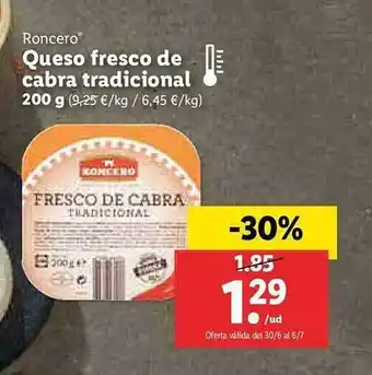 Lidl Roncero Queso Fresco De Cabra Tradicional oferta