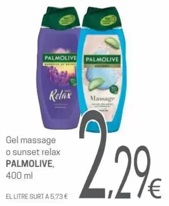 Valvi Supermercats Palmolive Gel massage o sunset relax 400 ml oferta