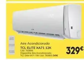 Conforama Aire Acondicionado Tcl Elite Xa71 12k oferta
