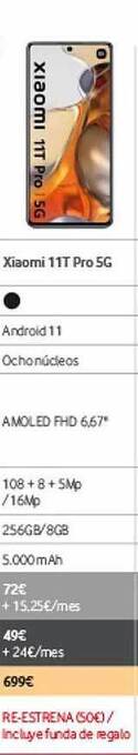 Vodafone Xiaomi 11t Pro 5g* oferta