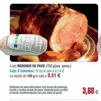 Abordo Redondo De Pavo oferta