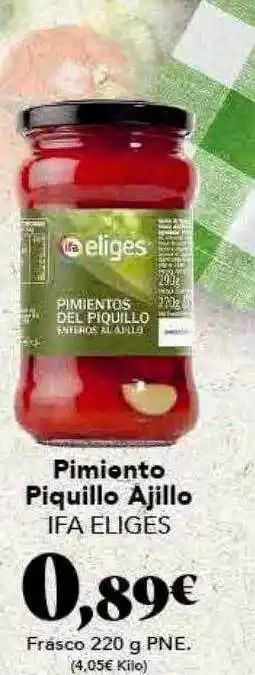 Gadis Pimiento Piquillo Ajillo Ifa Eliges oferta
