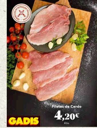 Gadis Filetes De Cerdo oferta
