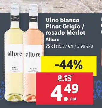 Lidl Vino blanco Pinot Grigio/rosado Merlot Allure 75 cl oferta