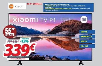 Mi electro Xiaomi mi p1 l55m6-6 oferta
