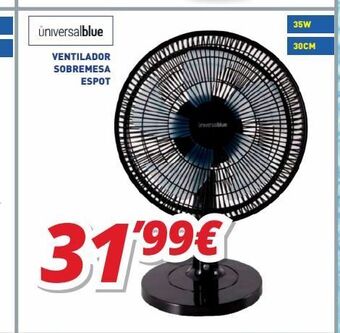 Mi electro Universalblue ventilador sobremesa espot oferta