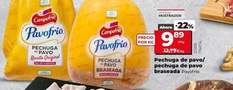 La Plaza de DIA Pechuga De Pavo- Pechuga De Pavo Braseada Pavofrío oferta