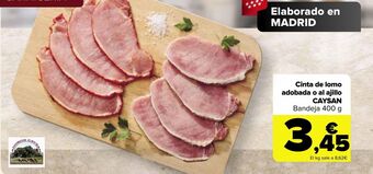 Carrefour Cinta de lomo adobada o al ajillo caysan oferta