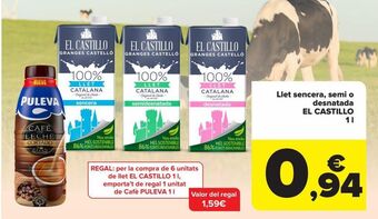Carrefour Llet sencera, semi o desnatada el castillo oferta