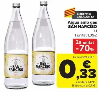Carrefour Aigua amb gas san narciso oferta