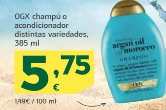 HiperDino Ogx champú o acondicionador distintas variedades oferta
