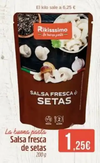 Maskom Supermercados Rikisssimo Salsa fresca de setas 200 g oferta