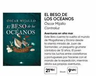 Fnac Óscar mijallo el beso de los oceanos el beso de los océanos óscar mijallo contraluz aventuras en alta mar este libro cuenta oferta
