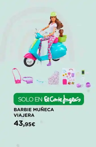 Hipercor Barbie Muñeca Viajera oferta