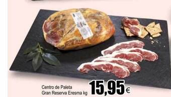 FROIZ Centro De Paleta Gran Reserva Eresma Kg oferta