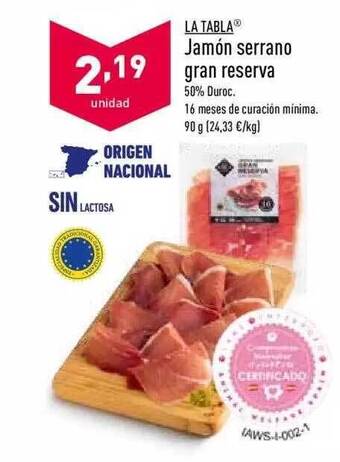 ALDI La Tabla Jamón Serrano Gran Reserva oferta