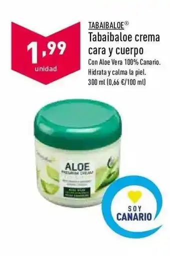 ALDI Tabaibaloe Crema Cara Y Cuerpo oferta