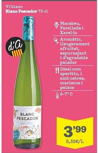 Sorli Vi Blanc Blanc Pescador oferta