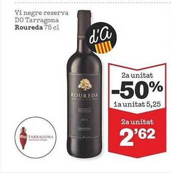 Sorli 2a Unitat -50% Vi Negre Reserva Do Tarragona Roureda oferta